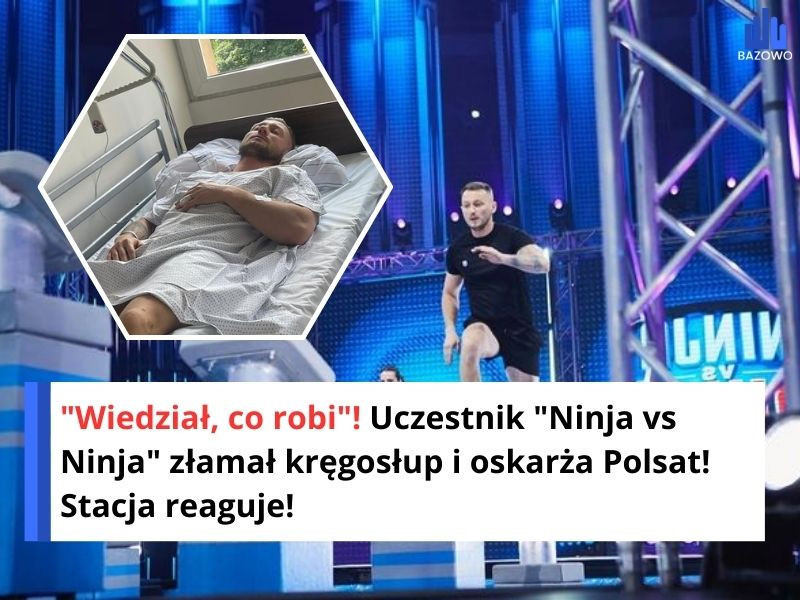 "Wiedział, co robi"! Uczestnik "Ninja vs Ninja" złamał kręgosłup i oskarża Polsat! Stacja reaguje!